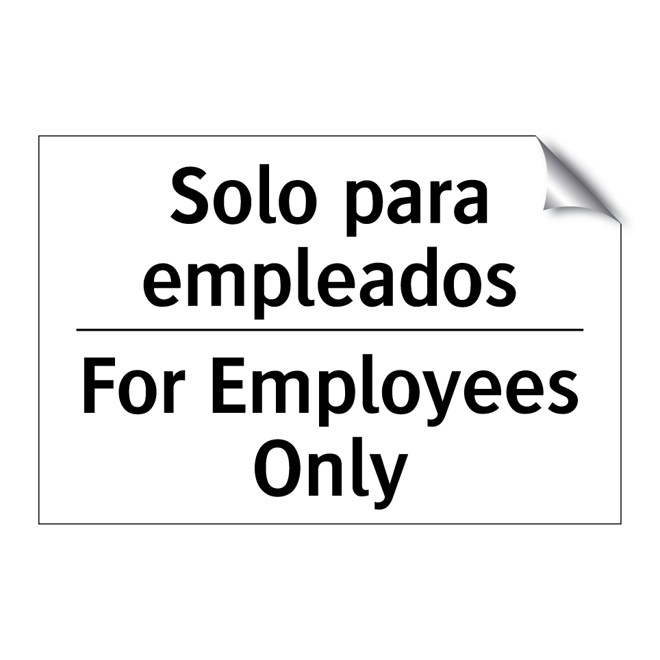 Solo para empleados - For Employees Only