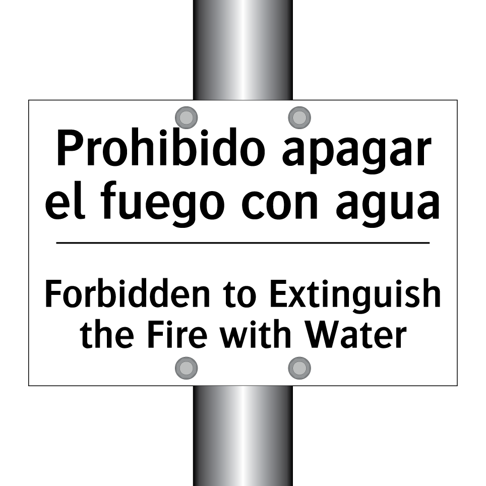 Prohibido apagar el fuego con agua - Forbidden to Extinguish the Fire with Water