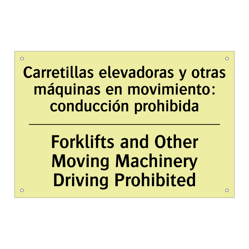 Carretillas elevadoras y otras máquinas en movimiento: conducción prohibida - Forklifts and Other Moving Machinery Driving Prohibited