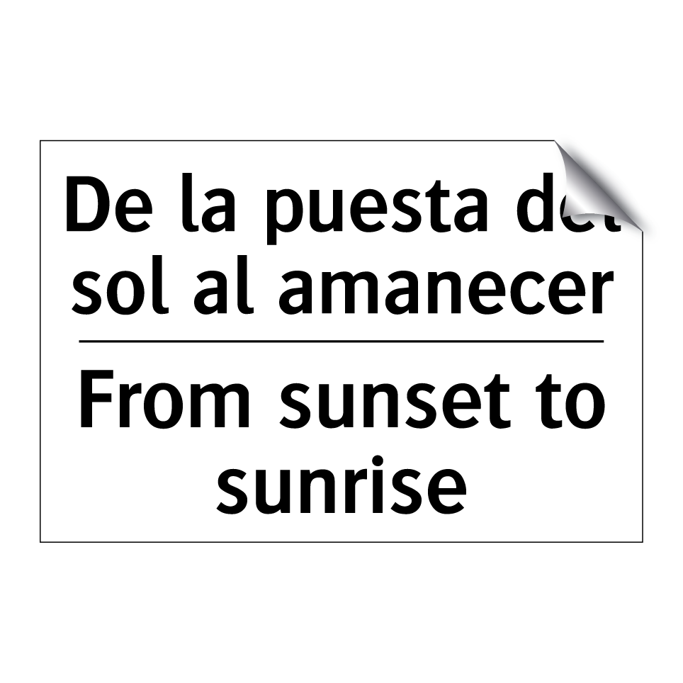 De la puesta del sol al amanecer - From sunset to sunrise