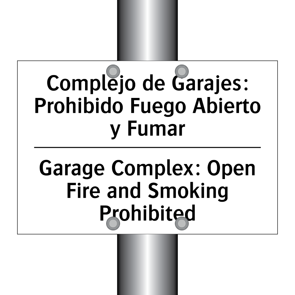 Complejo de Garajes: Prohibido Fuego Abierto y Fumar - Garage Complex: Open Fire and Smoking Prohibited