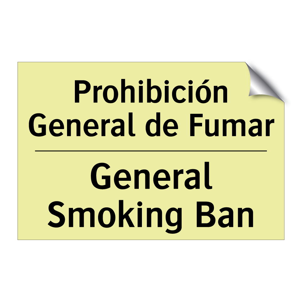 Prohibición General de Fumar - General Smoking Ban