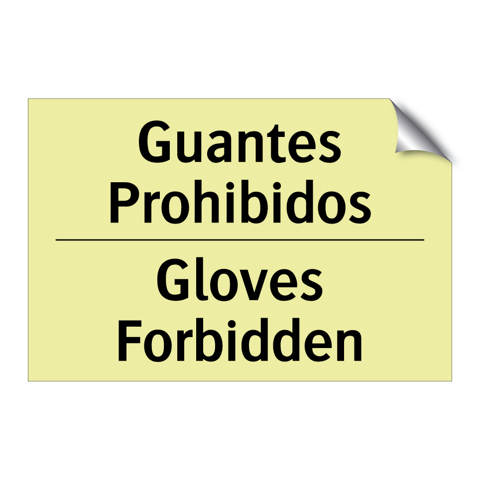 Guantes Prohibidos - Gloves Forbidden