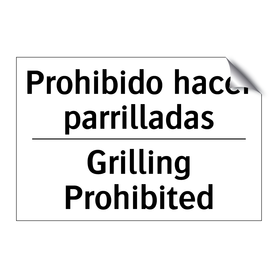 Prohibido hacer parrilladas - Grilling Prohibited