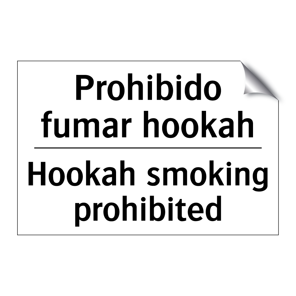 Prohibido fumar hookah - Hookah smoking prohibited