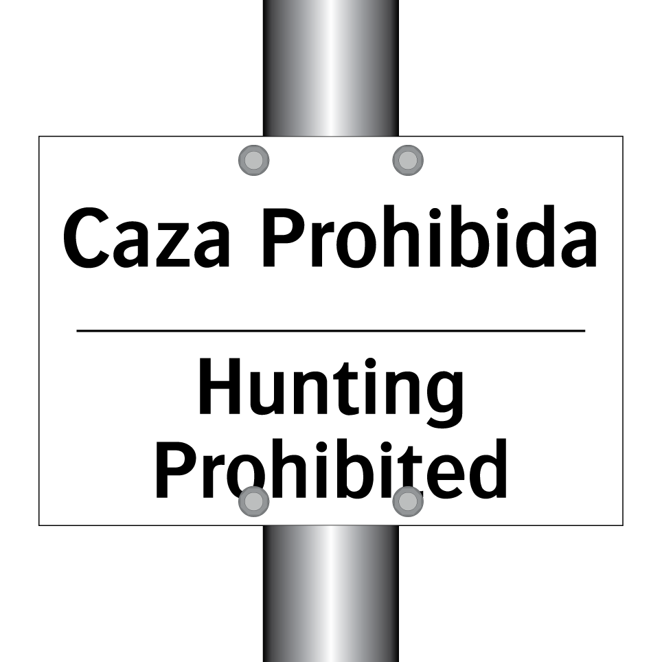 Caza Prohibida - Hunting Prohibited