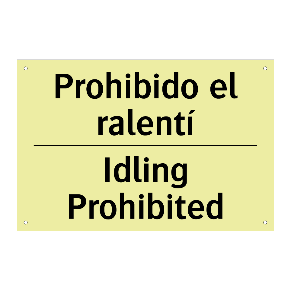 Prohibido el ralentí - Idling Prohibited