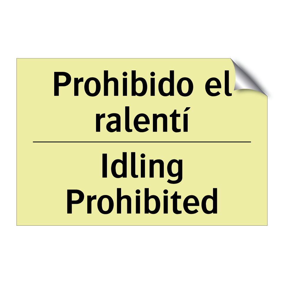 Prohibido el ralentí - Idling Prohibited