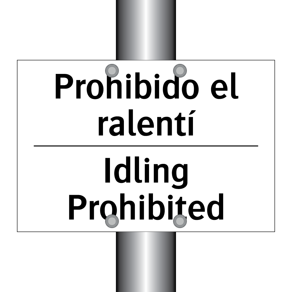 Prohibido el ralentí - Idling Prohibited