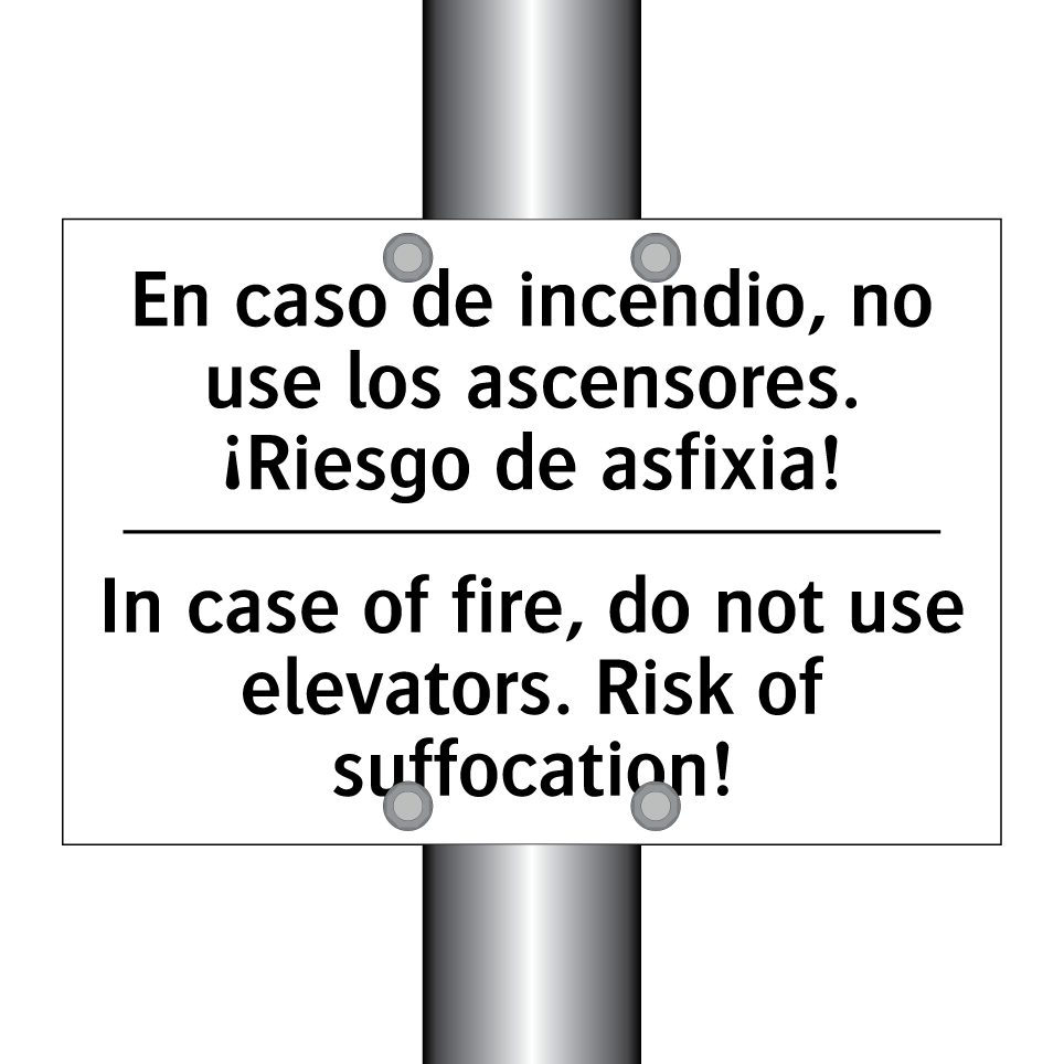 En caso de incendio, no use los ascensores. ¡Riesgo de asfixia! - In case of fire, do not use elevators. Risk of suffocation!