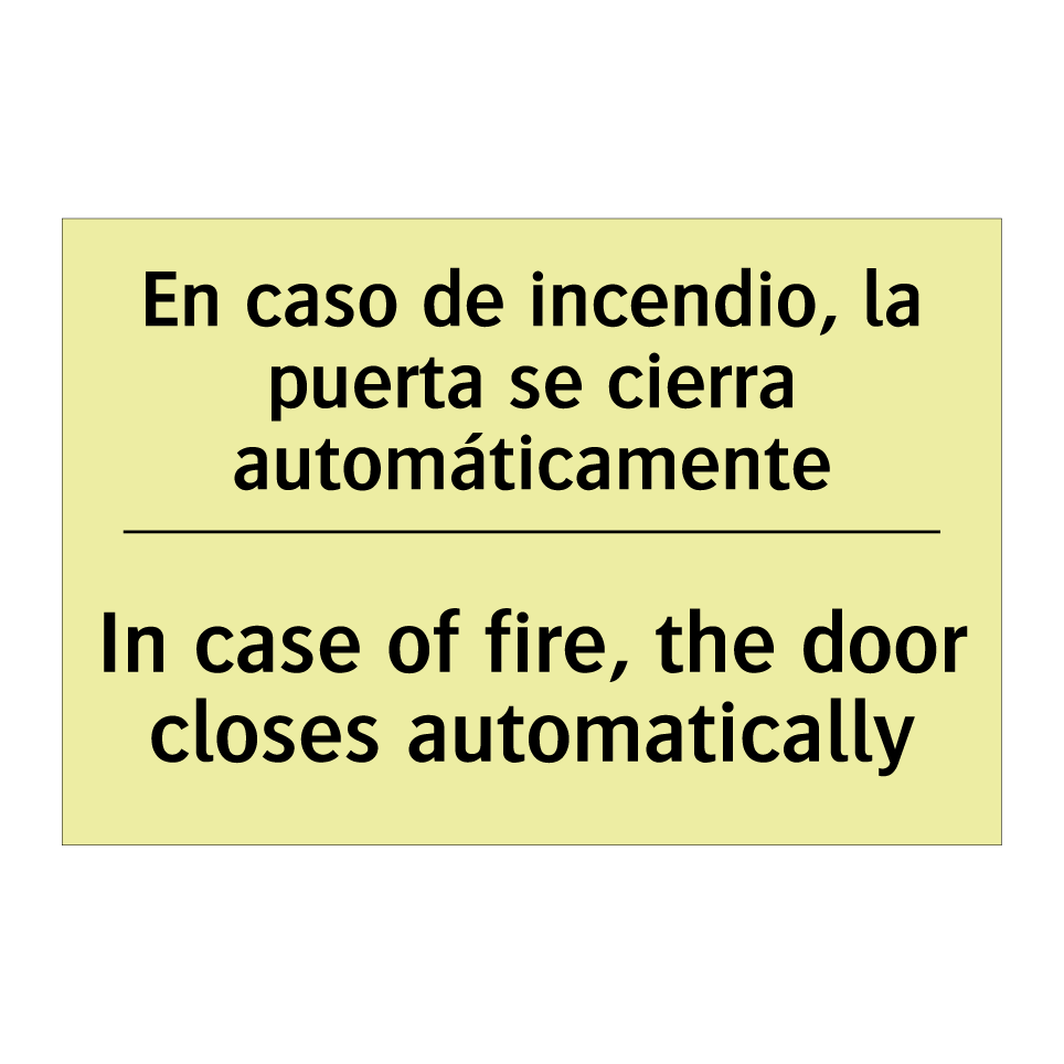 En caso de incendio, la puerta se cierra automáticamente - In case of fire, the door closes automatically
