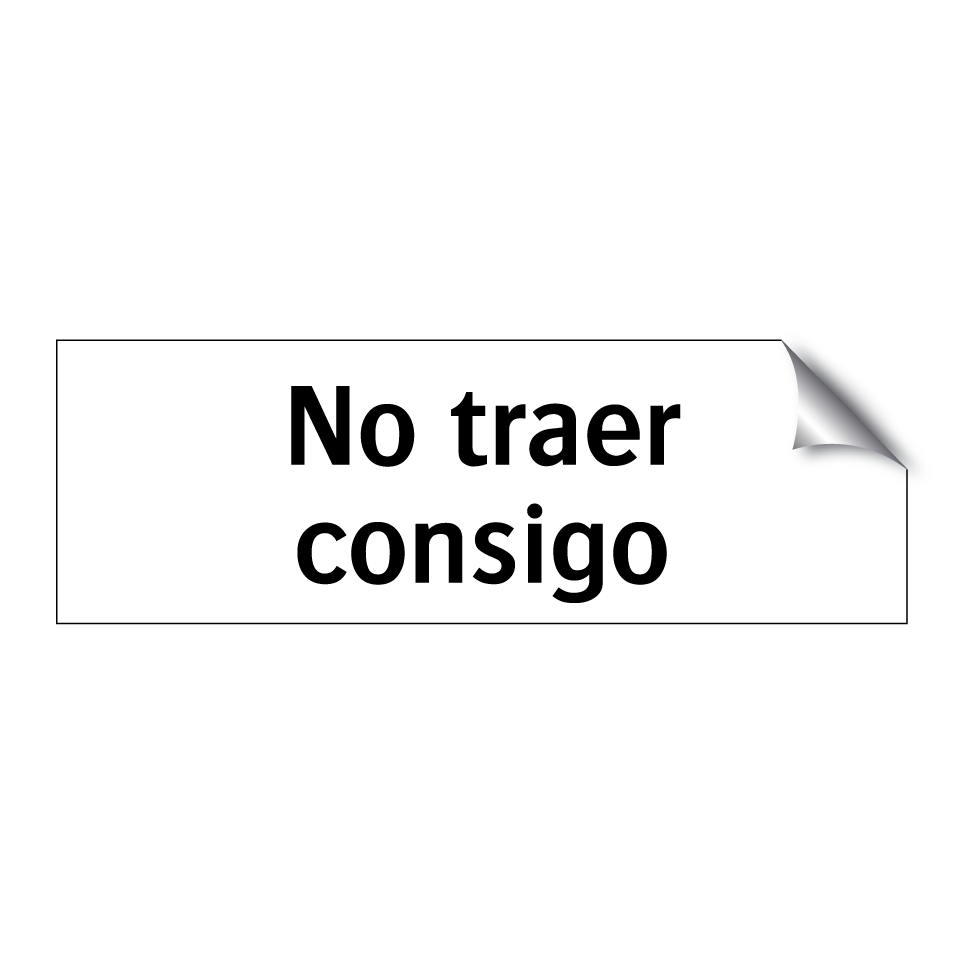 No traer consigo