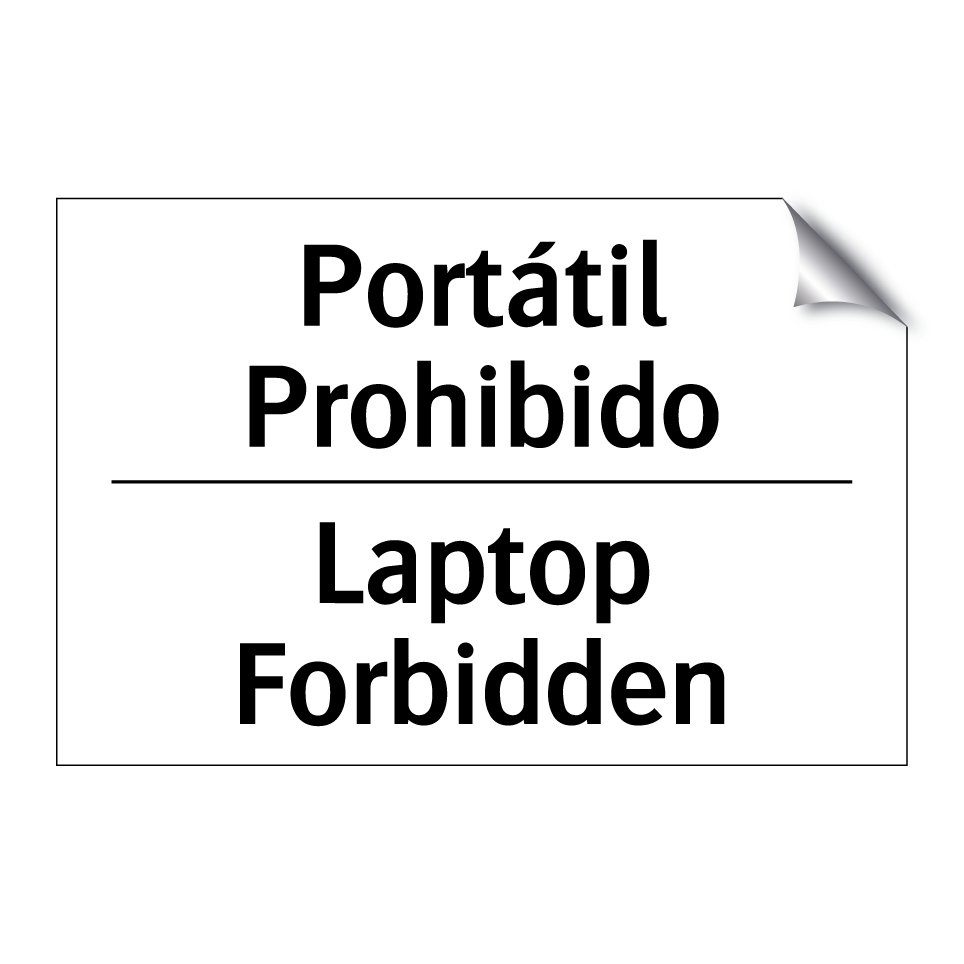 Portátil Prohibido - Laptop Forbidden