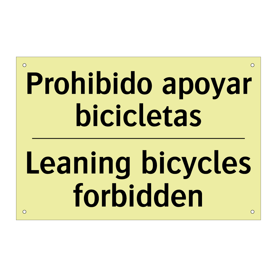 Prohibido apoyar bicicletas - Leaning bicycles forbidden