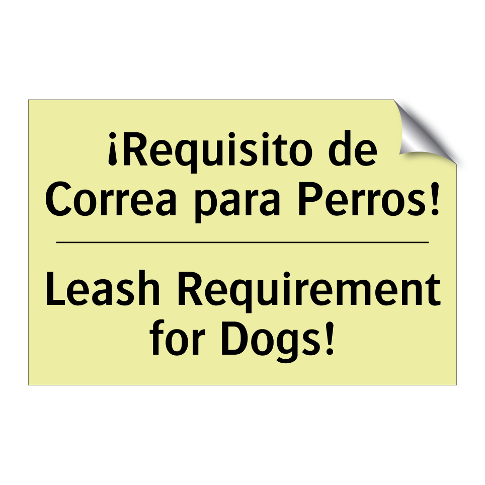 ¡Requisito de Correa para Perros! - Leash Requirement for Dogs!