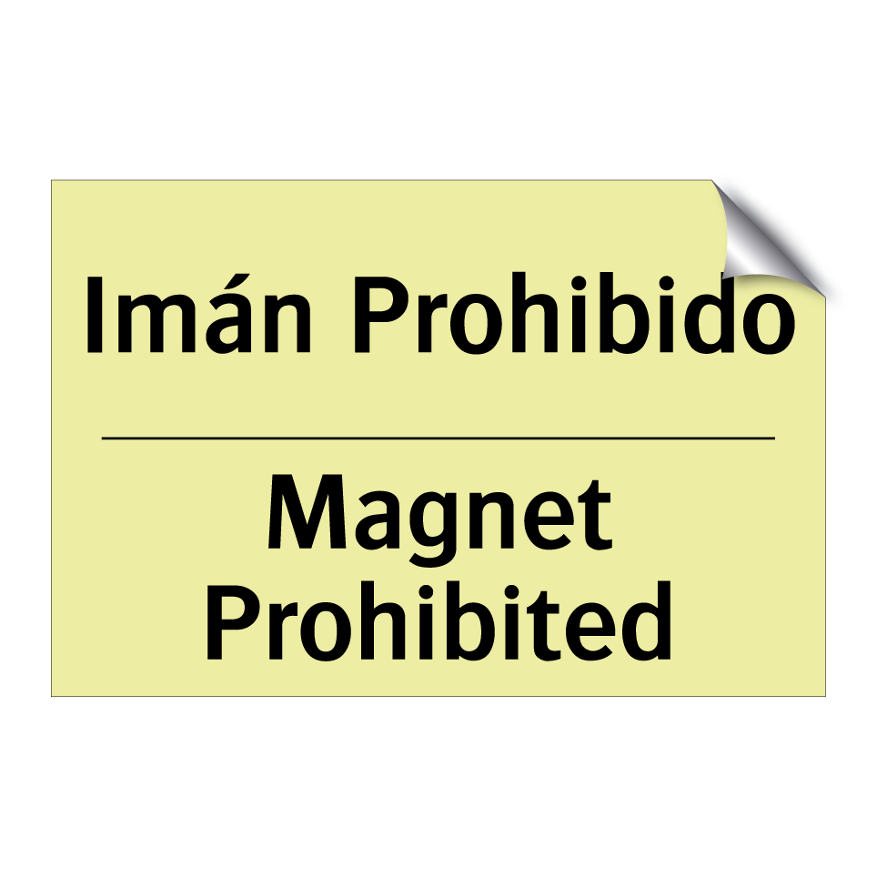 Imán Prohibido - Magnet Prohibited
