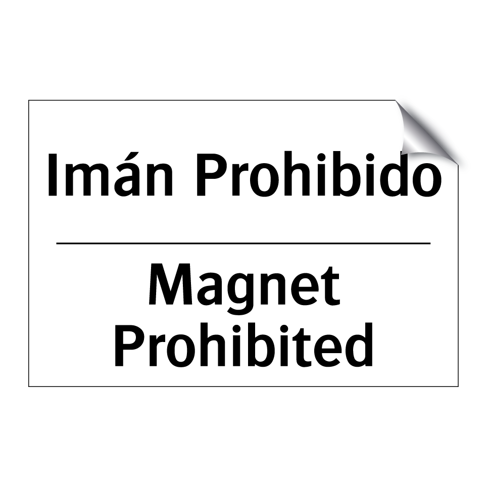 Imán Prohibido - Magnet Prohibited