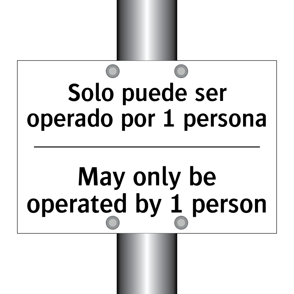 Solo puede ser operado por 1 persona - May only be operated by 1 person