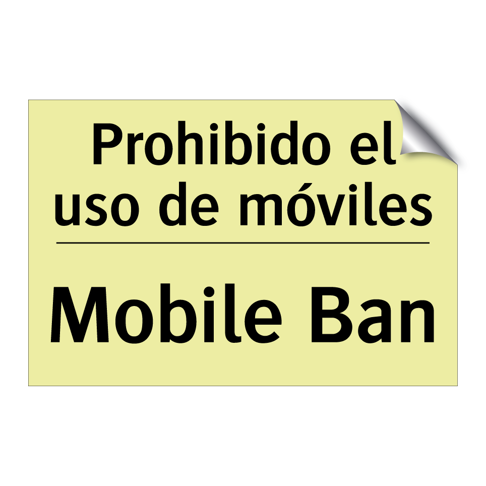 Prohibido el uso de móviles - Mobile Ban
