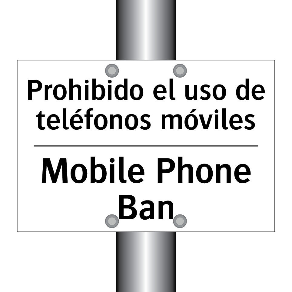 Prohibido el uso de teléfonos móviles - Mobile Phone Ban