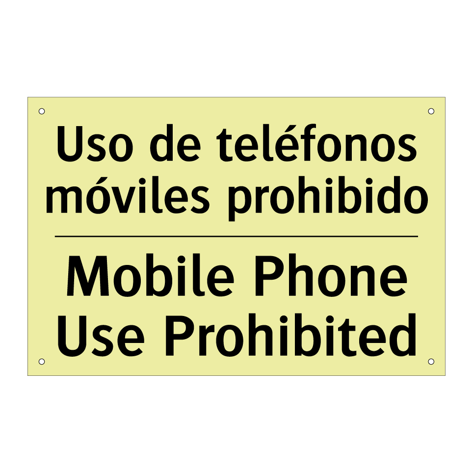 Uso de teléfonos móviles prohibido - Mobile Phone Use Prohibited