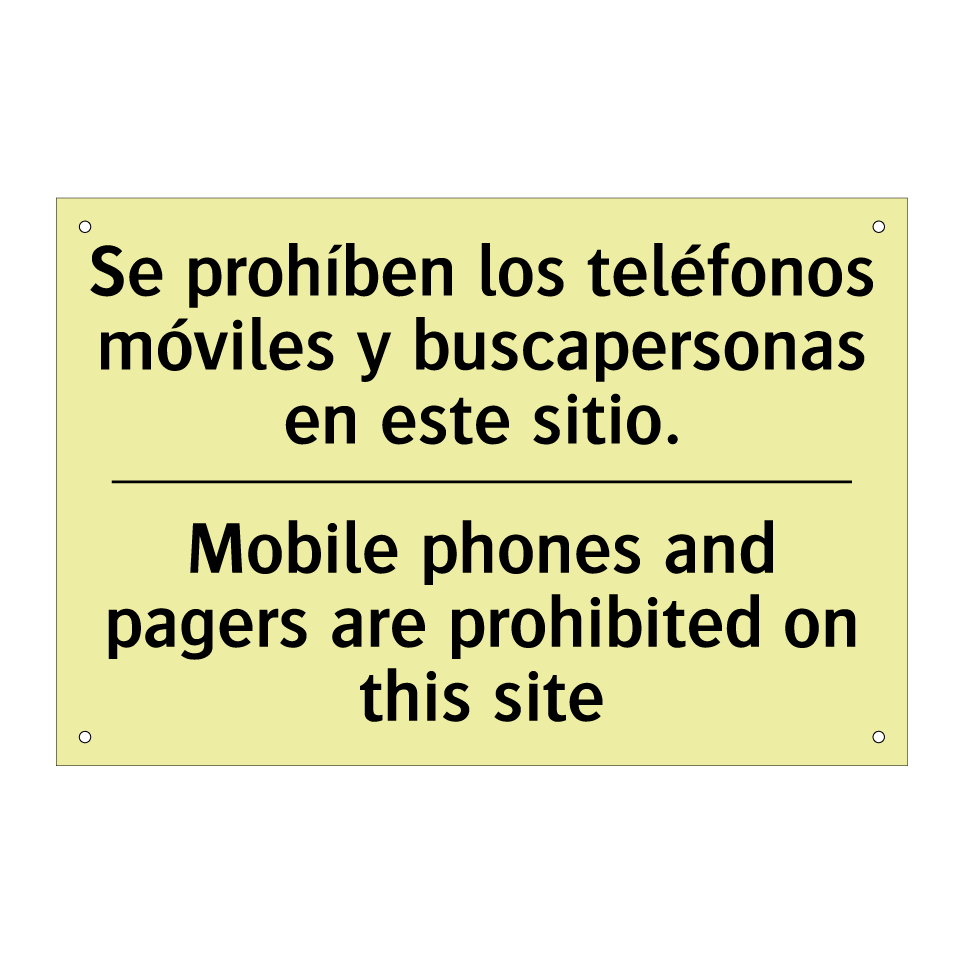 Se prohíben los teléfonos móviles y buscapersonas en este sitio. - Mobile phones and pagers are prohibited on this site