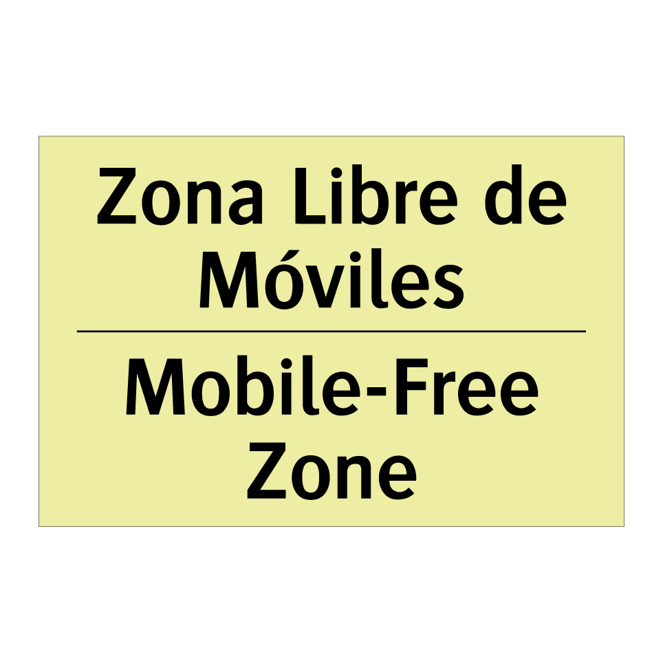 Zona Libre de Móviles - Mobile-Free Zone