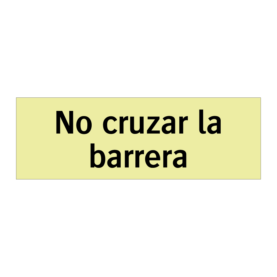 No cruzar la barrera