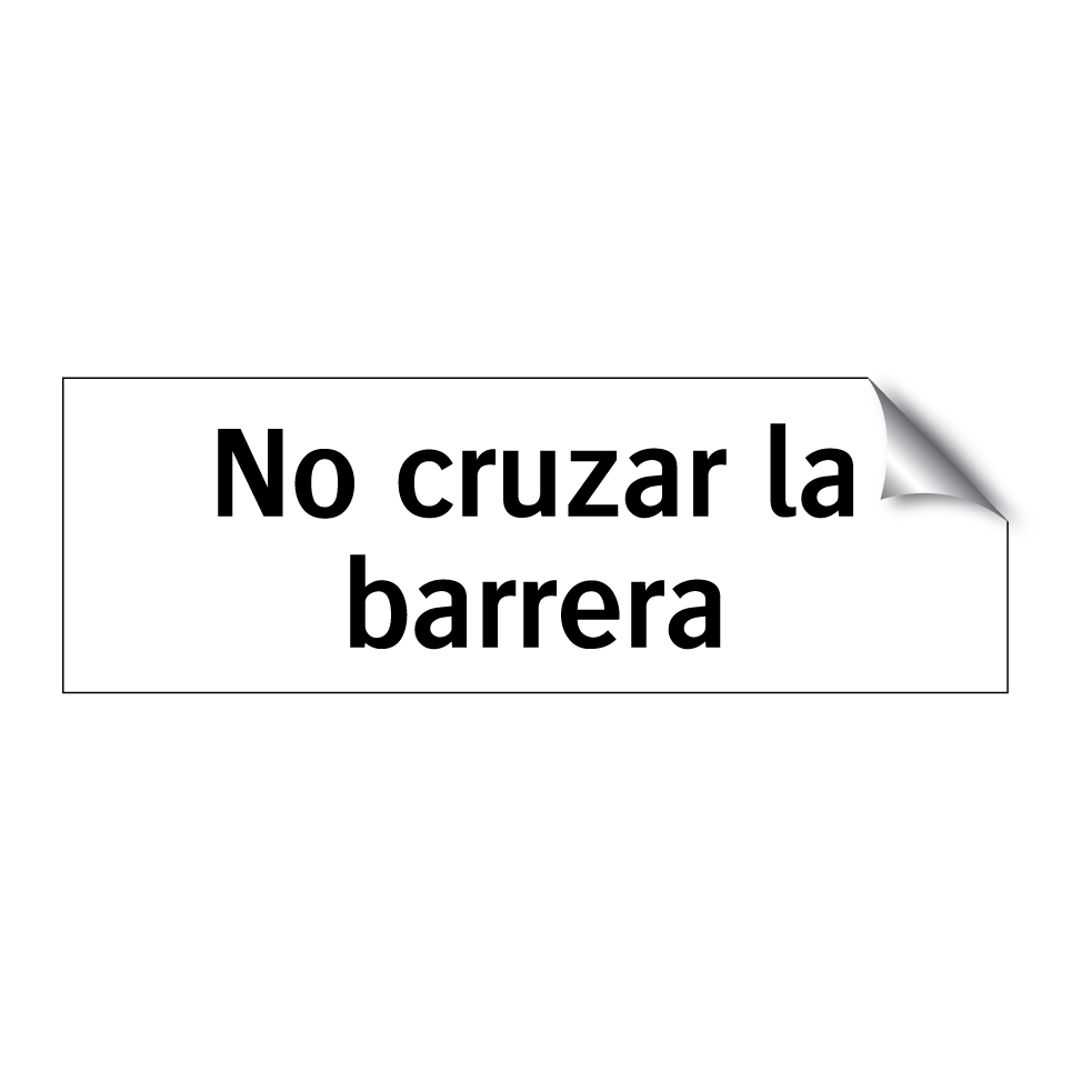 No cruzar la barrera