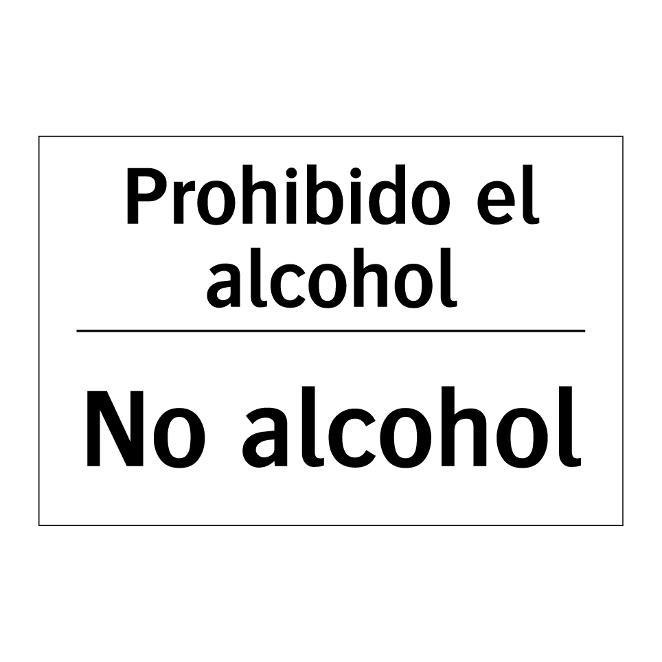 Prohibido el alcohol - No alcohol