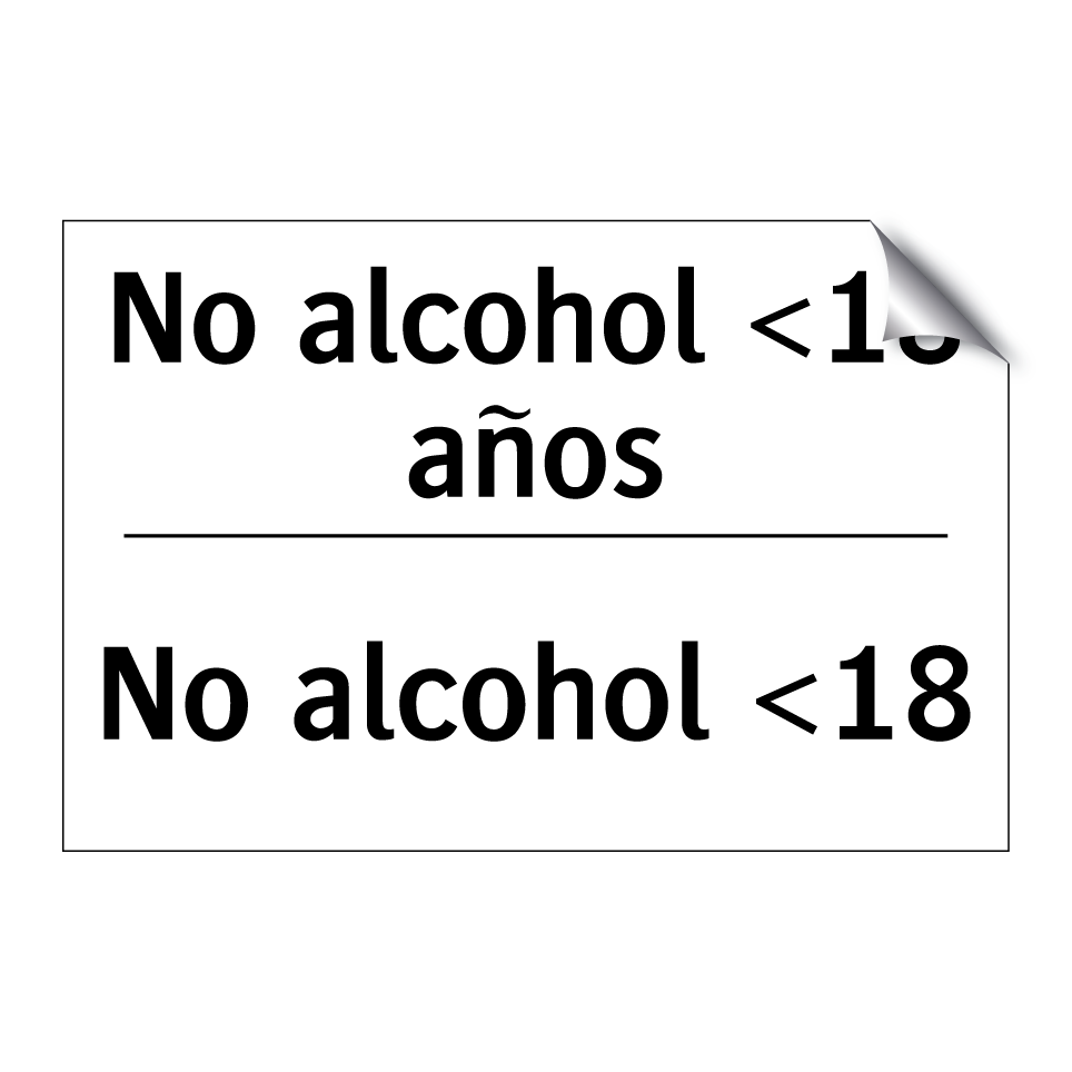 No alcohol <18 años - No alcohol <18