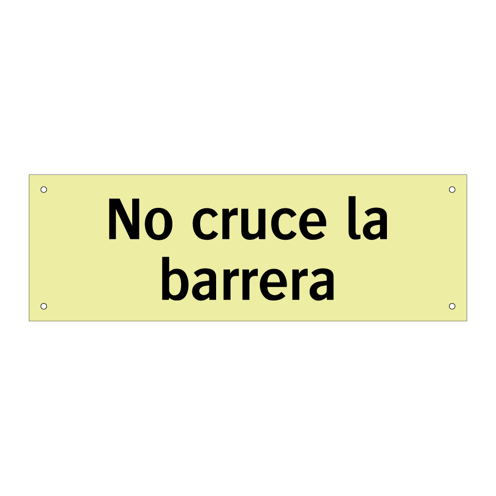 No cruce la barrera