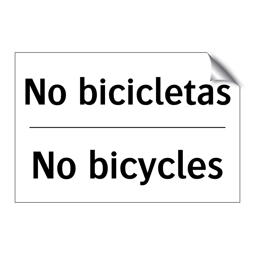 No bicicletas - No bicycles