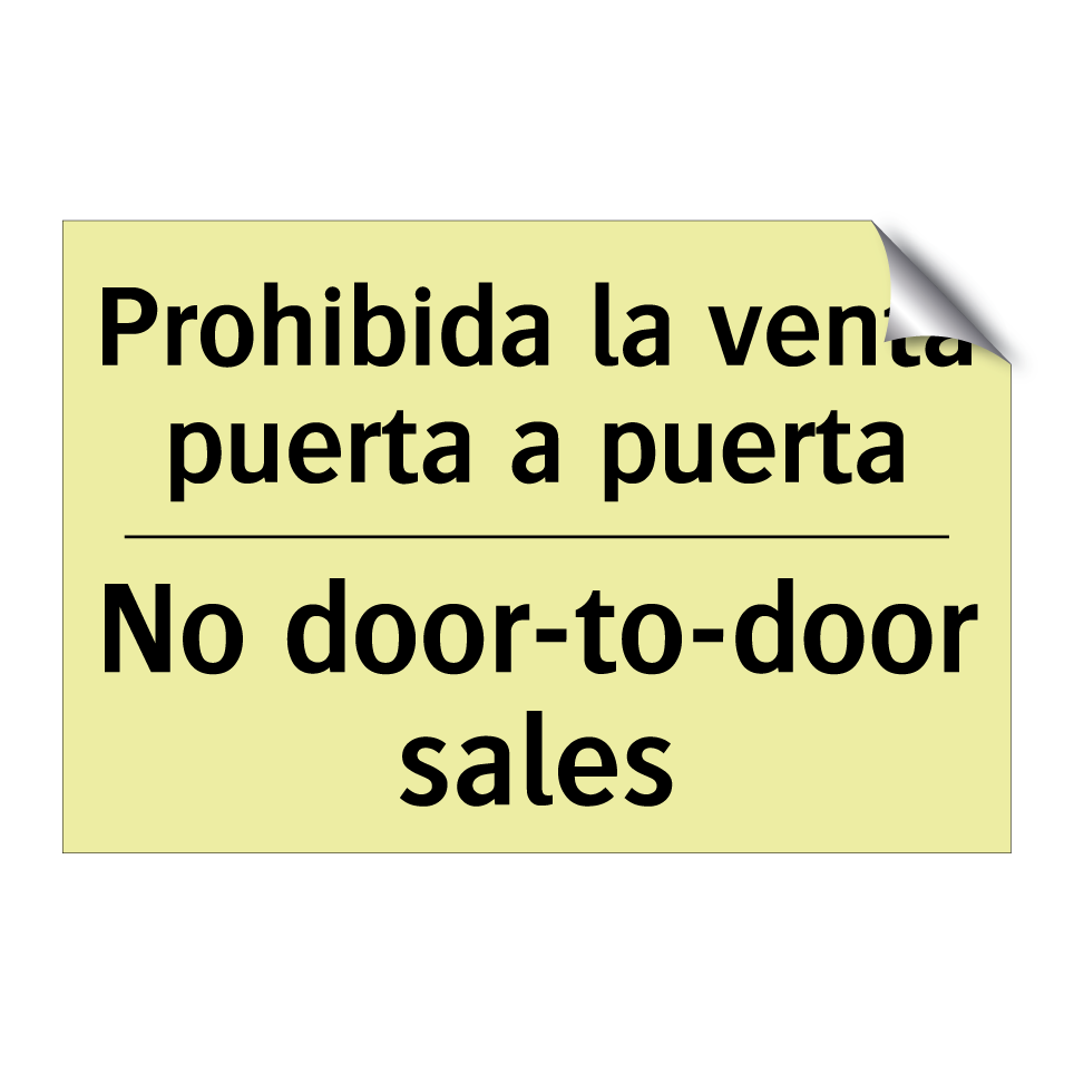 Prohibida la venta puerta a puerta - No door-to-door sales