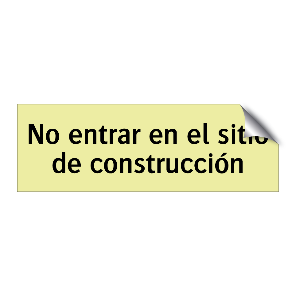 No entrar en el sitio de construcción