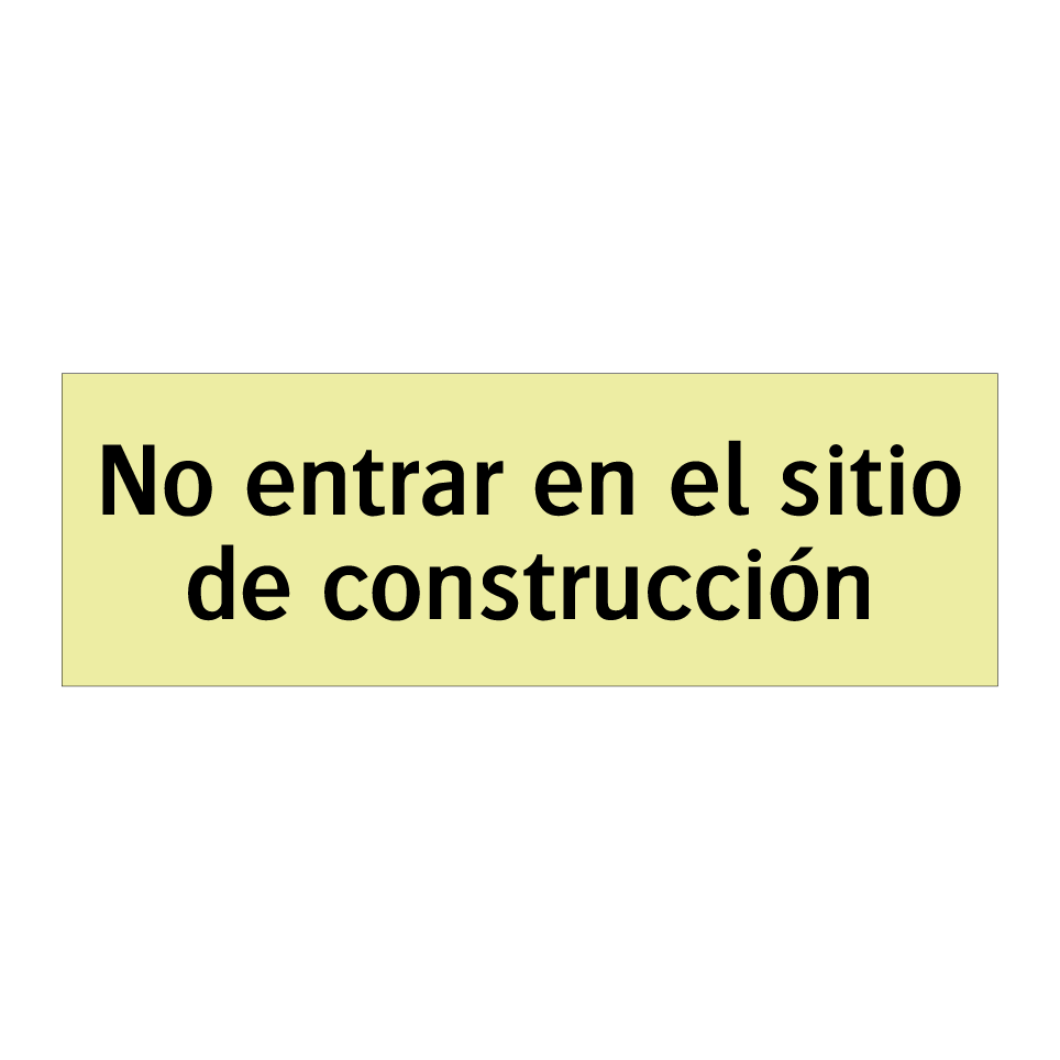No entrar en el sitio de construcción
