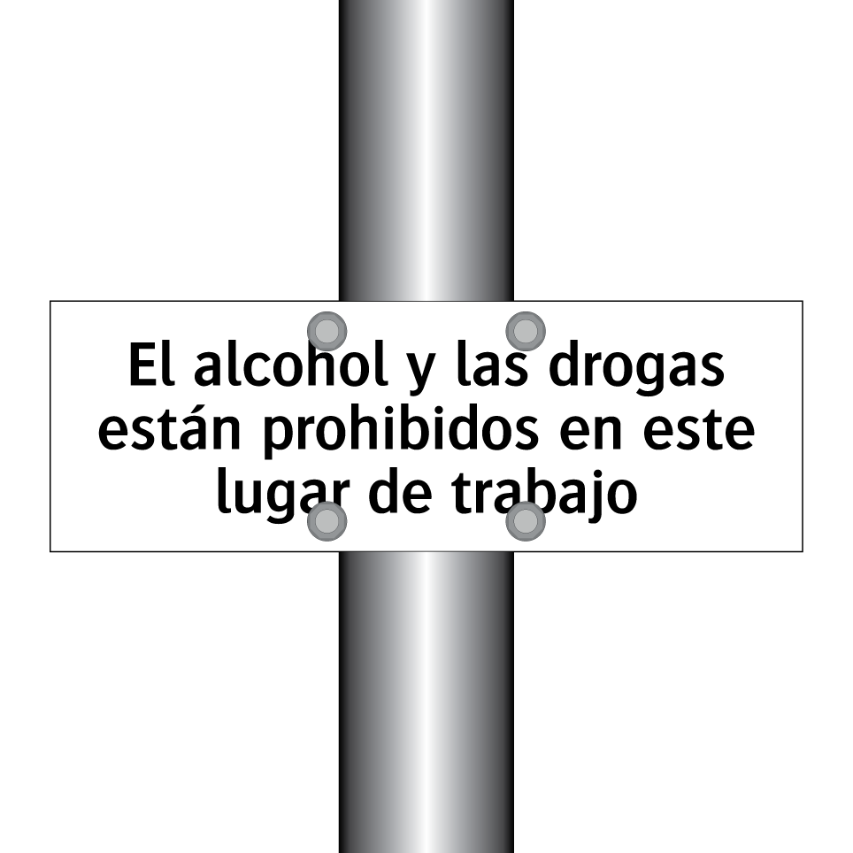 El alcohol y las drogas están prohibidos en este lugar de trabajo