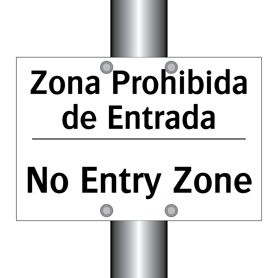 Zona Prohibida de Entrada - No Entry Zone