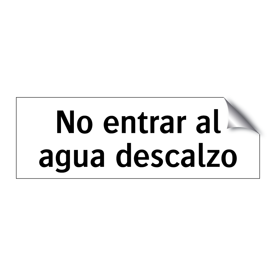 No entrar al agua descalzo