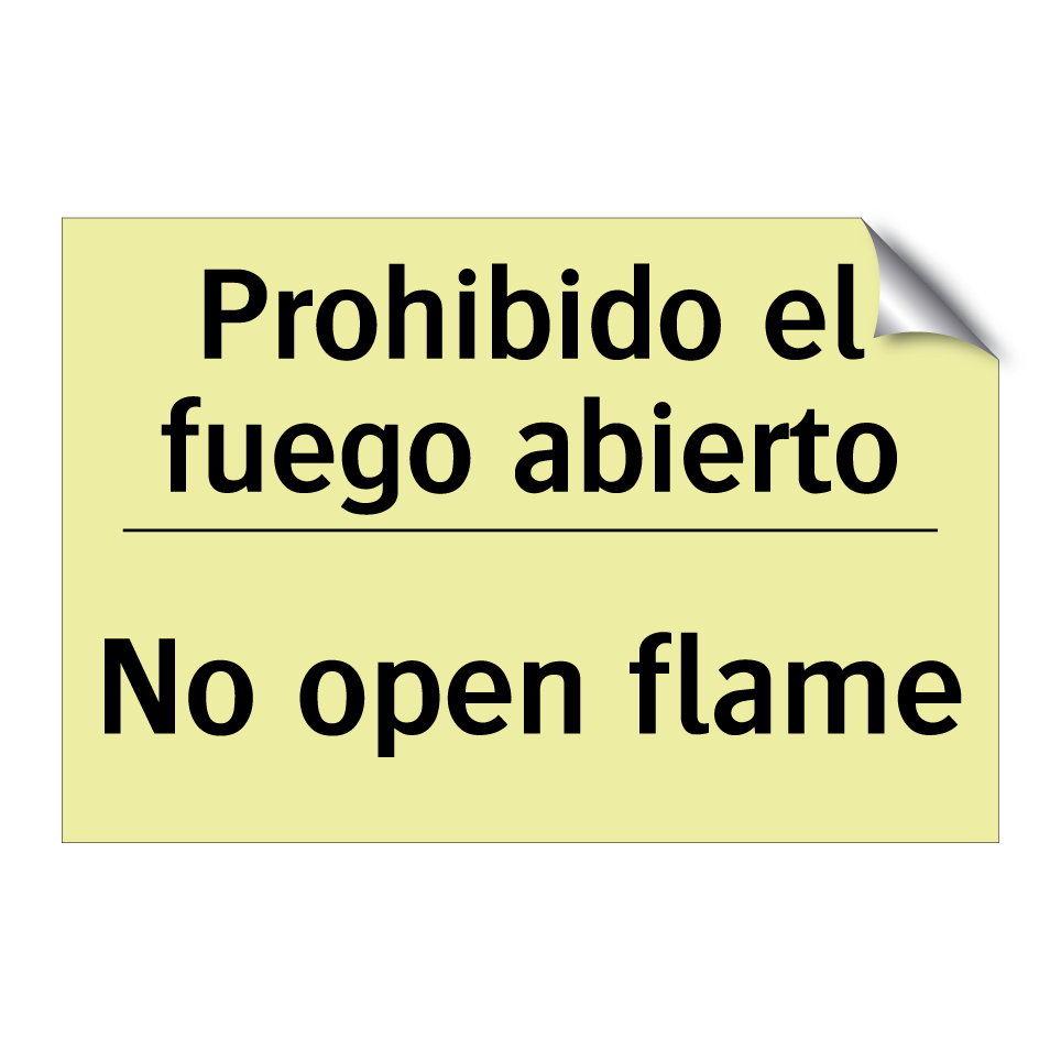 Prohibido el fuego abierto - No open flame
