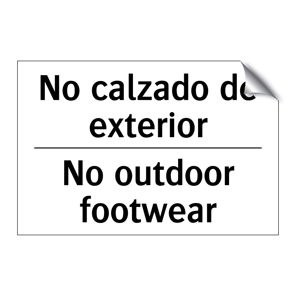 No calzado de exterior - No outdoor footwear