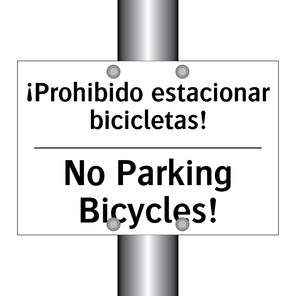 ¡Prohibido estacionar bicicletas! - No Parking Bicycles!