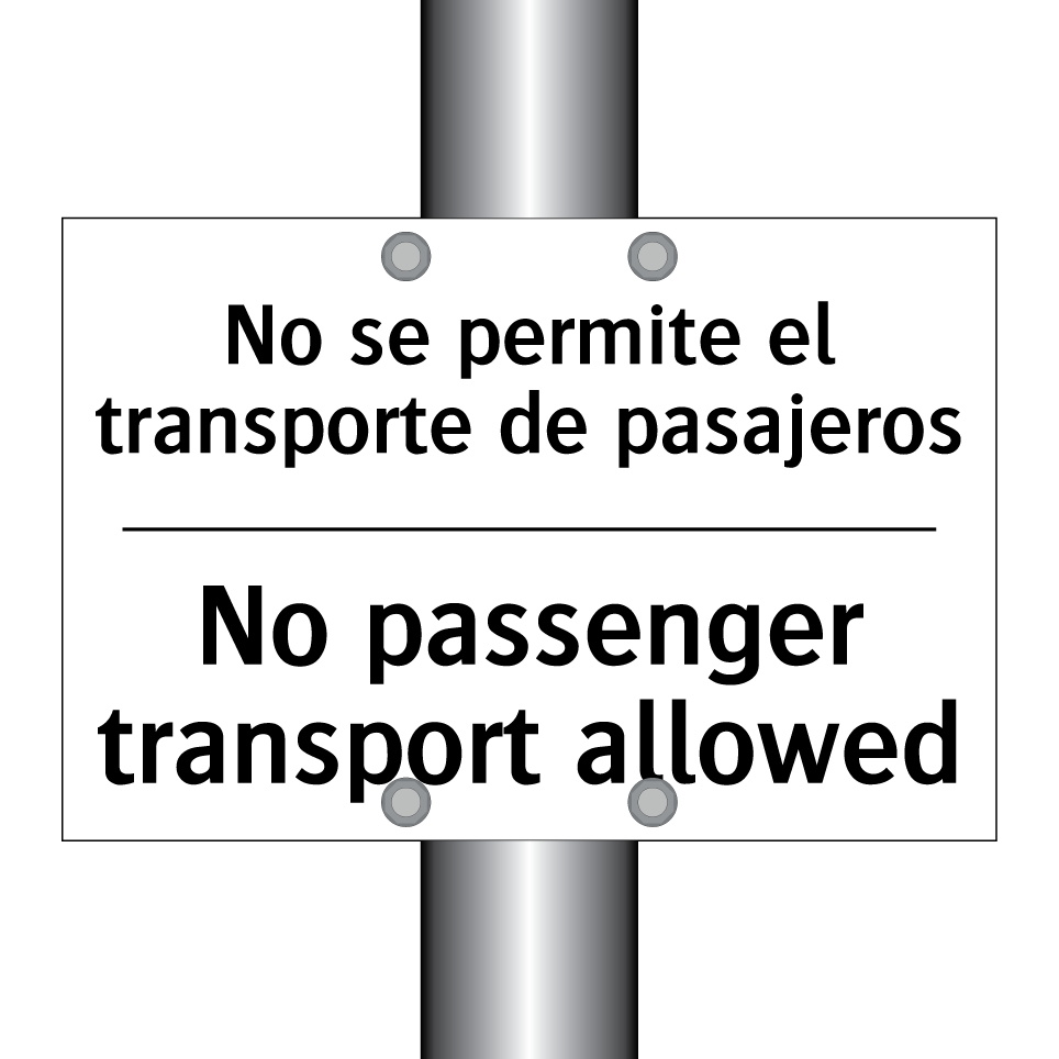 No se permite el transporte de pasajeros - No passenger transport allowed
