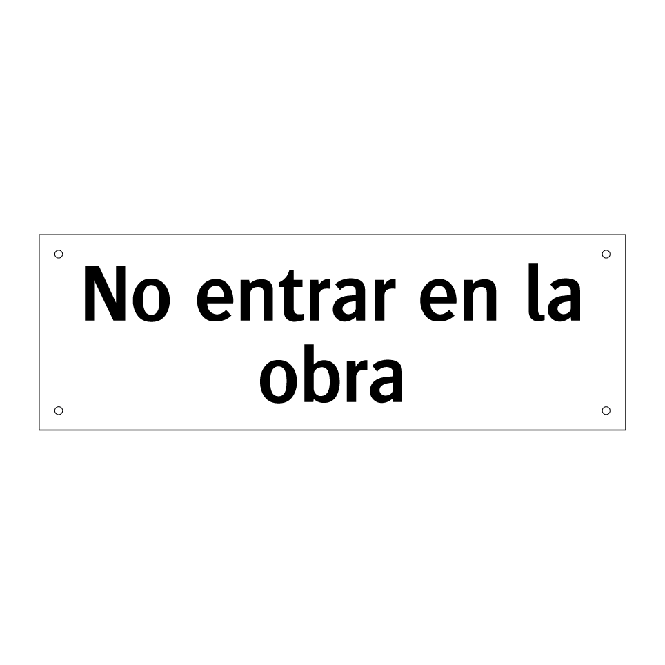 No entrar en la obra