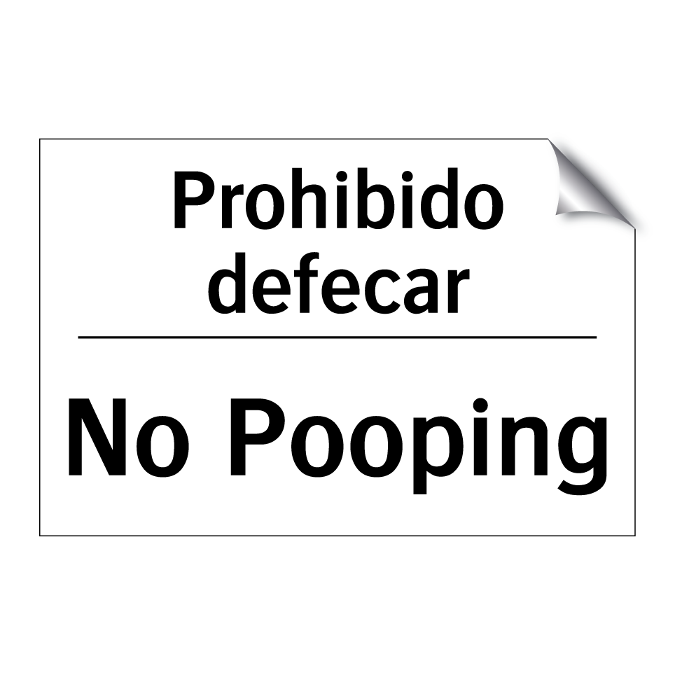 Prohibido defecar - No Pooping