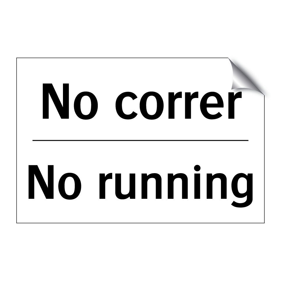 No correr - No running