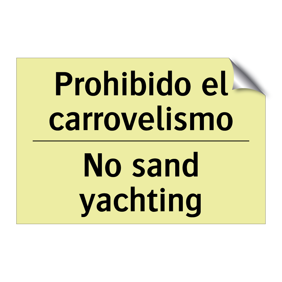 Prohibido el carrovelismo - No sand yachting