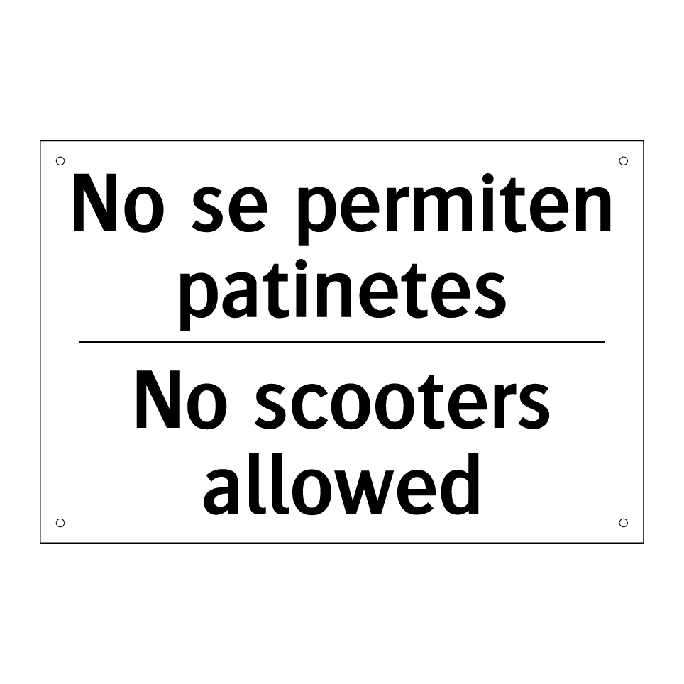 No se permiten patinetes - No scooters allowed