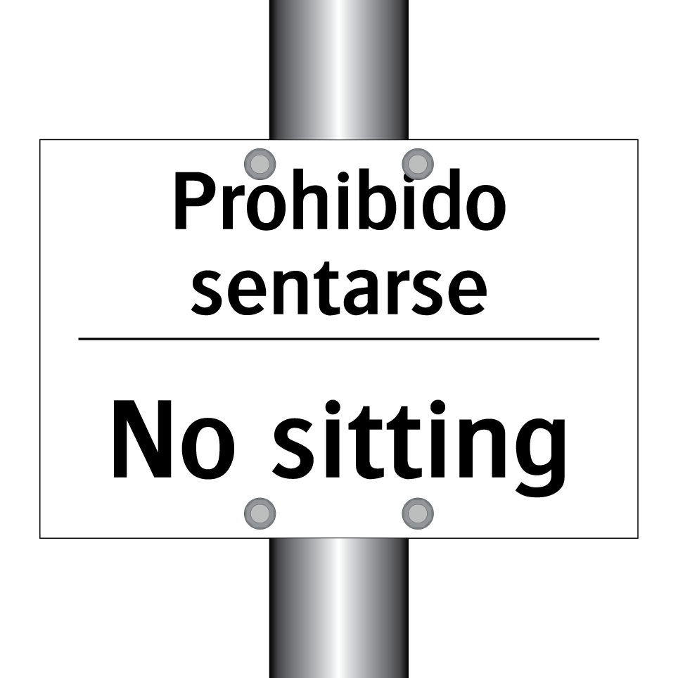 Prohibido sentarse - No sitting