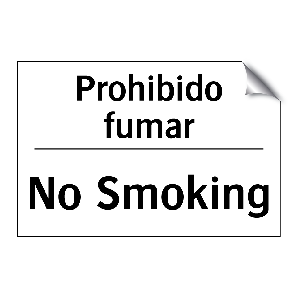 Prohibido fumar - No Smoking